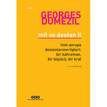 Mit Ve Destan 2 Georges Dumezil