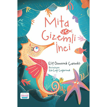 Mita Ve Gizemli Inci Elif Özmenek Çarmıklı