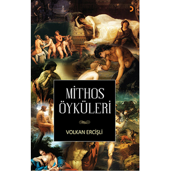 Mithos Öyküler-Volkan Ercişli