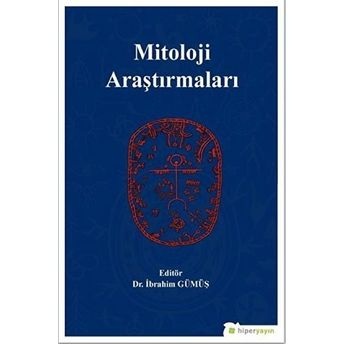 Mitoloji Araştırmaları Ibrahim Gümüş