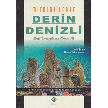 Mitolojilerle Derin Denizli