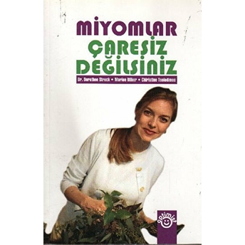 Miyomlar Çaresiz Değilsiniz Dorothee Struck