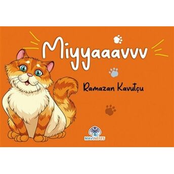 Miyyaaavvv Ramazan Kavutçu