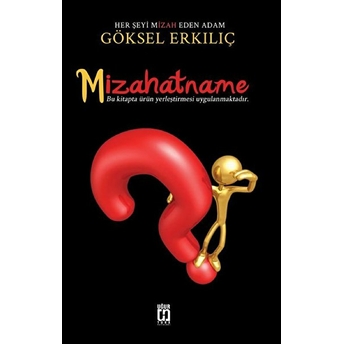 Mizahatname Göksel Erkılıç