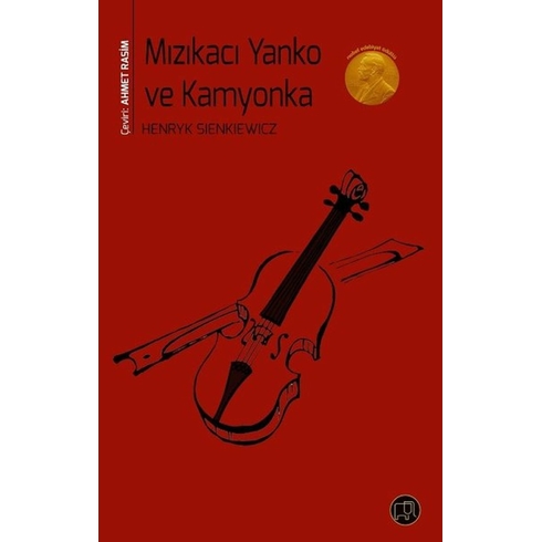 Mızıkacı Yanko Ve Kamyonka Henryk Sienkiewicz