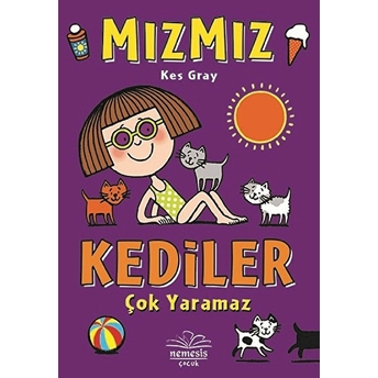 Mızmız - Kediler Çok Yaramaz Kes Gray