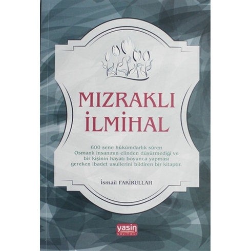 Mızraklı Ilmihal Ismail Fakirullah