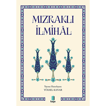 Mızraklı Ilmihal Yüksel Kanar