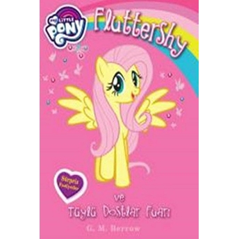 Mlp Fluttershy Ve Tüylü Dostlar Fuarı Kolektif