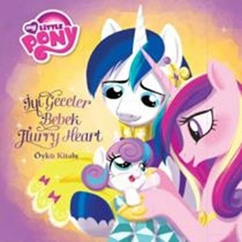 Mlp - Iyi Geceler Bebek Furry Heart - Öykü Kitabı Kolektif