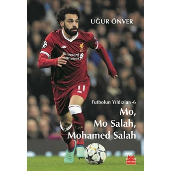 Mo, Mo Salah, Mohamed Salah Futbolun Yıldızları - 6 Uğur Önver