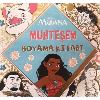 Moana Muhteşem Boyama Defteri Kolektif