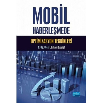 Mobil Haberleşmede Optimizasyon Teknikleri