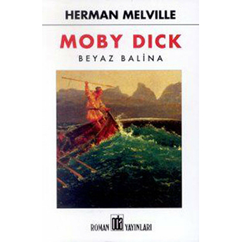 Moby Dick Beyaz Balina Herman Melville