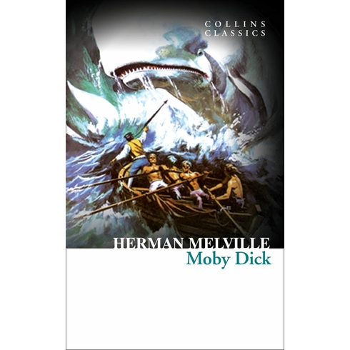 Moby Dick (Collins Classics) Herman Melville