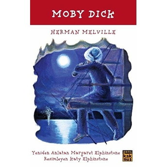 Moby Dick (Türkçe) Herman Melville