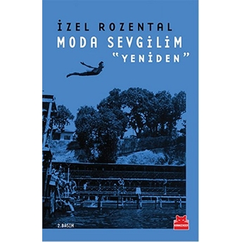 Moda Sevgilim “Yeniden”