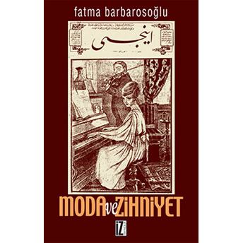 Moda Ve Zihniyet Fatma Barbarosoğlu