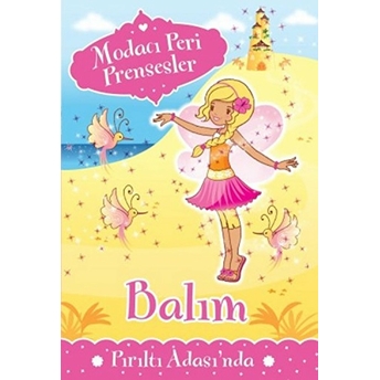 Modacı Peri Prensesler - Balım Pırıltı Adasında Poppy Collins