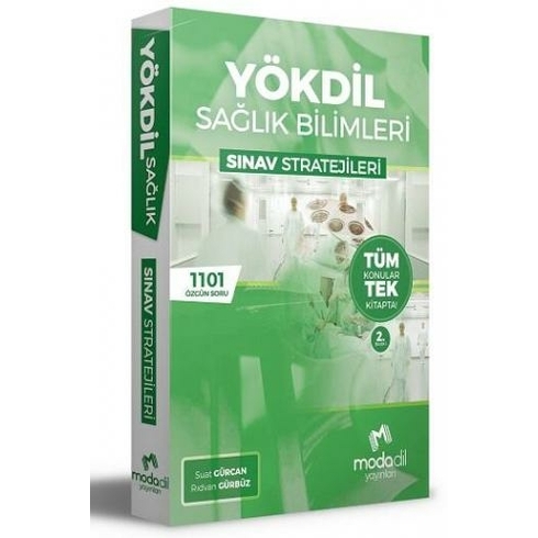 Modadil Yökdil Sağlık Bilimleri Tüm Konular Tek Kitapta + Soru Bankası  - Suat Gürcan