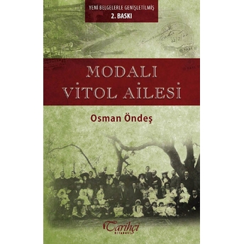 Modalı Vitol Ailesi Osman Öndeş