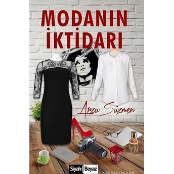 Modanın Iktidarı Arzu Süzmen