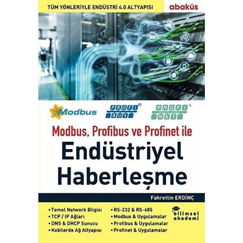 Modbus, Profibus Ve Profinet Ile Endüstriyel Haberleşme Fahrettin Erdinç