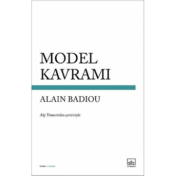 Model Kavramı Alain Badiou