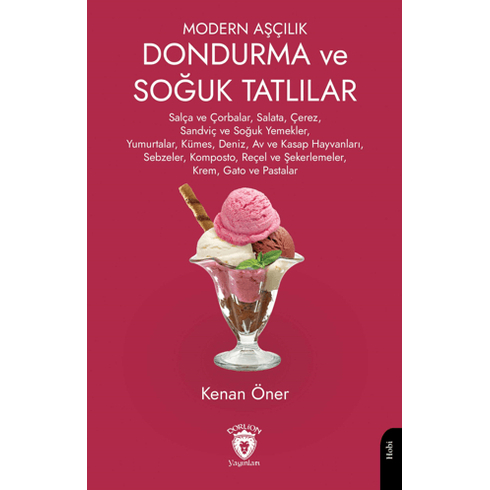 Modern Aşçılık Dondurma Ve Soğuk Tatlılar Kenan Öner