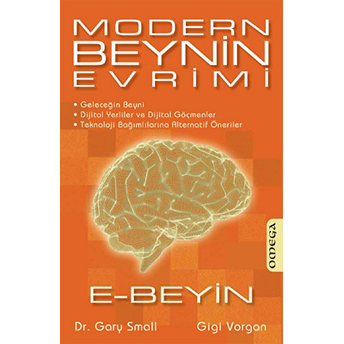 Modern Beynin Evrimi - E-Beyin Gigi Vorgan