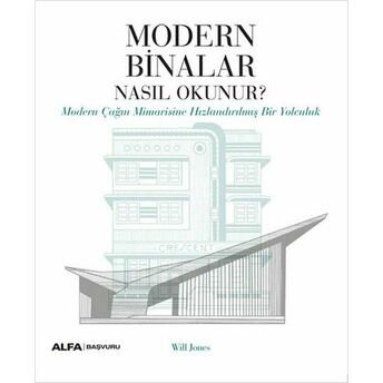 Modern Binalar Nasıl Okunur? Will Jones