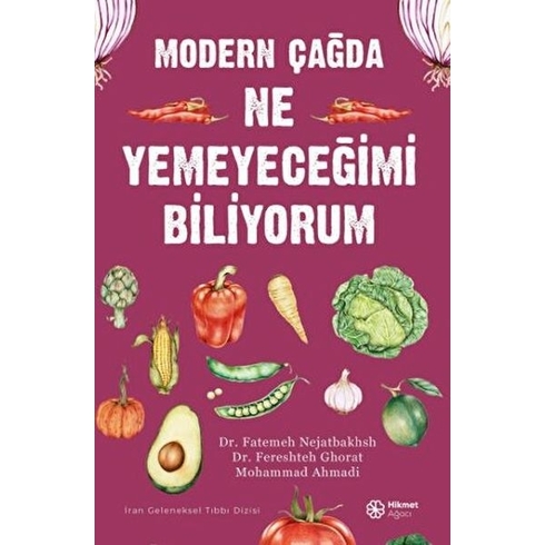 Modern Çağda Ne Yemeyeceğimi Biliyorum Fatemeh Nejatbakhsh , Fereshteh Ghorat , Mohammad Ahmadi