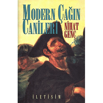 Modern Çağın Canileri Nihat Genç