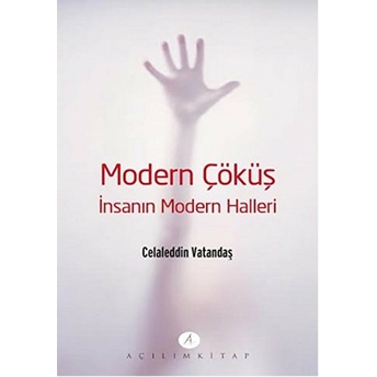 Modern Çöküş Celaleddin Vatandaş