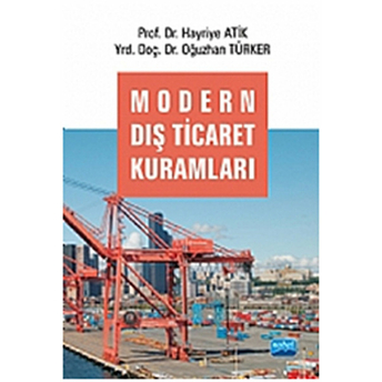 Modern Dış Ticaret Kuramları-Oğuzhan Türker