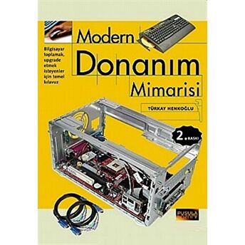 Modern Donanım Mimarisi Türkay Henkoğlu