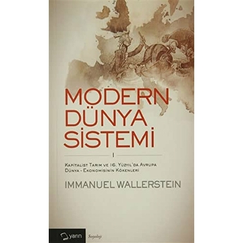 Modern Dünya Sistemi- 1 Immanuel Wallerstein