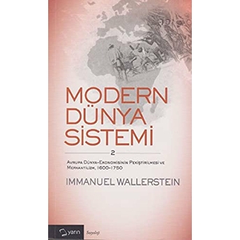 Modern Dünya Sistemi- 2 Immanuel Wallerstein