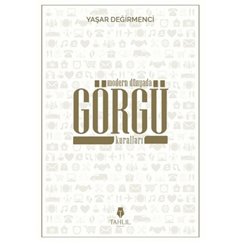 Modern Dünyada Görgü Kuralları