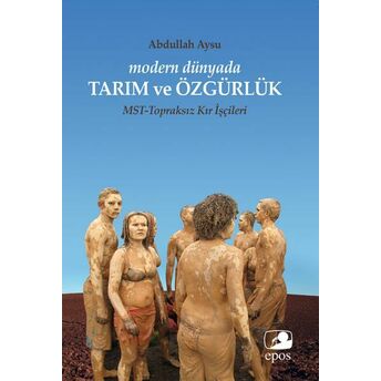 Modern Dünyada Tarım Ve Özgürlük Abdullah Aysu