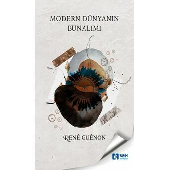 Modern Dünyanın Bunalımı Rene Guenon