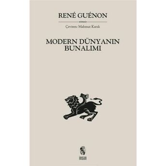 Modern Dünyanın Bunalımı Rene Guenon