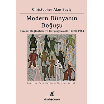 Modern Dünyanın Doğuşu Christopher Alan Bayly