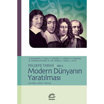 Modern Dünyanın Yaratılması / Felsefe Tarihi Cilt 2 C. Cals