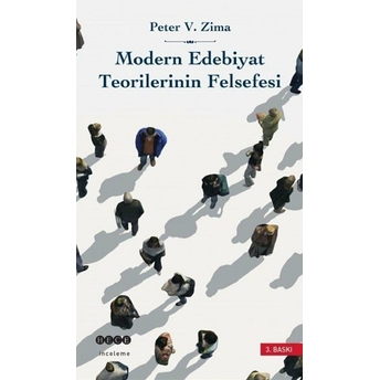 Modern Edebiyat Teorilerinin Felsefesi Peter V. Zima