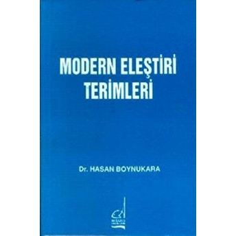 Modern Eleştiri Terimleri Hasan Boynukara