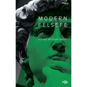 Modern Felsefe Alfred William Benn