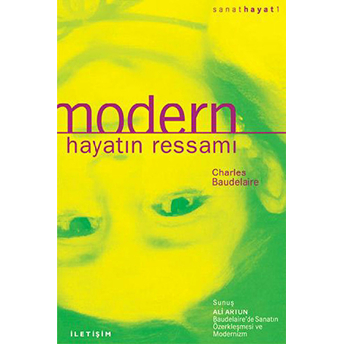 Modern Hayatın Ressamı Charles Baudelaire