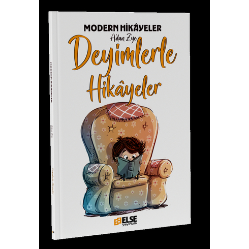 Modern Hikayelerle Deyimler Kitabı Mete Bilir