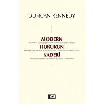 Modern Hukukun Kaderi Duncan Kennedy